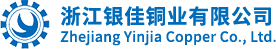 Zhejiang Yinjia Copper Co., Ltd.